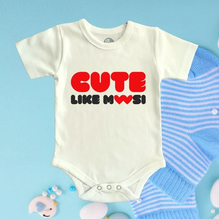 Cute Like My Maasi Bodysuit/Romper Gift for Babies