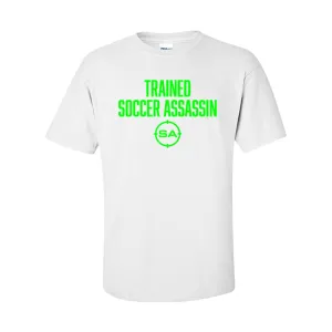 T-Shirts Trained Soccer Assassin