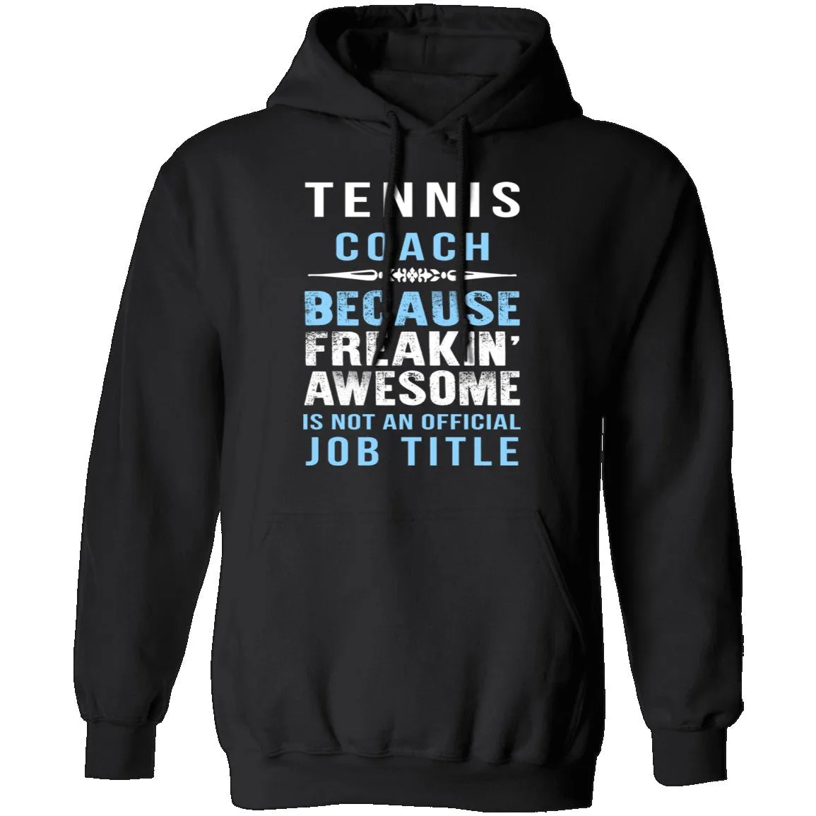 Tennis Coach T-Shirt