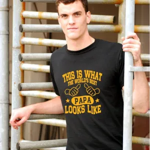 This is What the World's Best Papa Looks Like T-Shirt for Men
