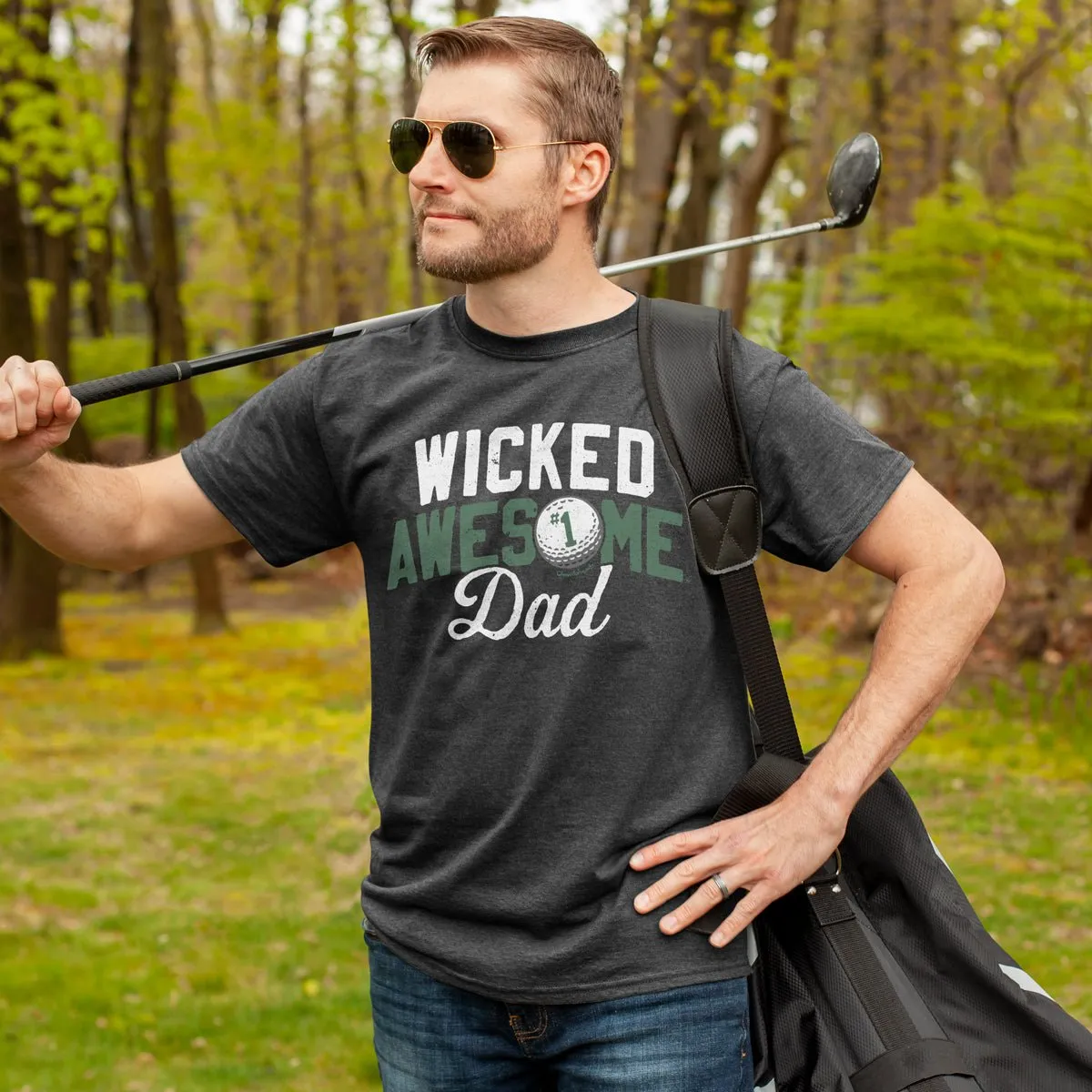 Wicked Awesome Dad Golf T-Shirt